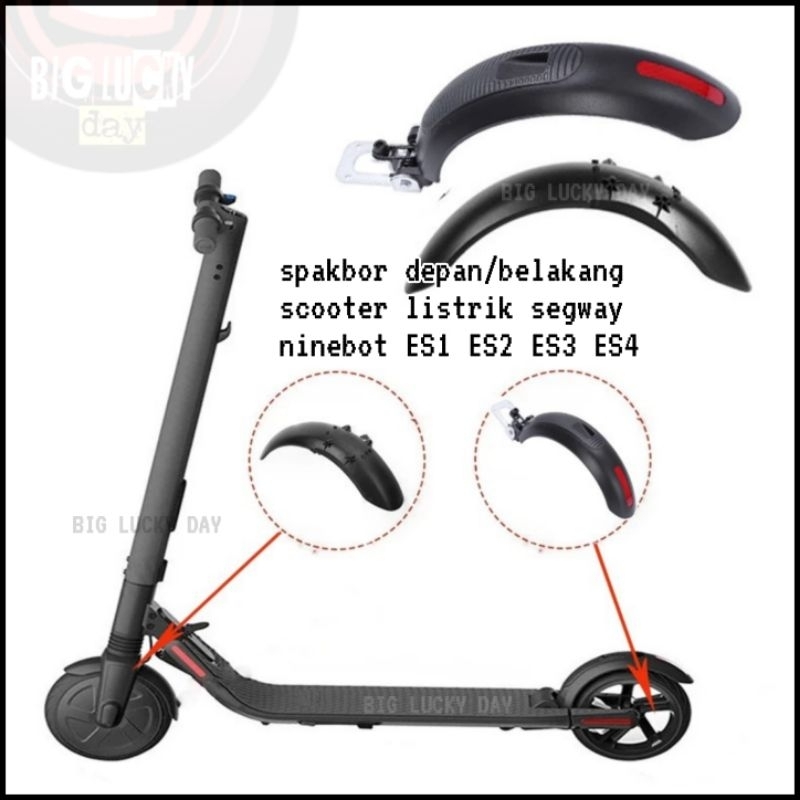 SPAKBOR SCOOTER LISTRIK SEGWAY NINEBOT ES1 ES2 ES3 ES4 DEPAN BELAKANG MUDGUARD SLEBOR SPATBOR PAKBOA