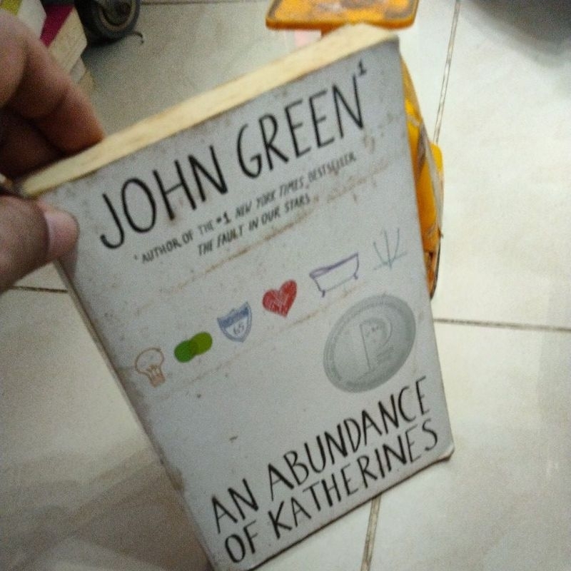 AN ABUNDANCE OF KATHERINES JOHN GREEN