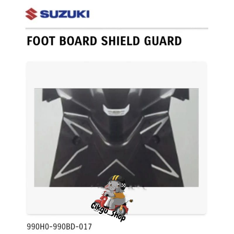 Foot Board Shield Guard Pijakan kaki Suzuki Nex 2 II Original SGA 100%