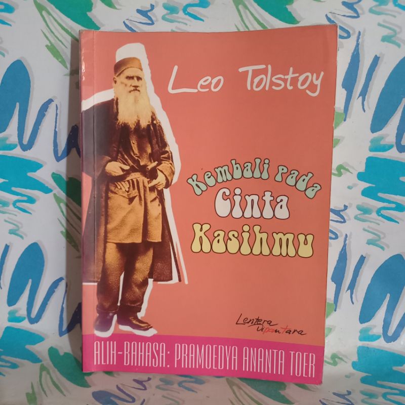 original NOVEL KEMBALI PADA CINTA KASIHMU LEO TOLSTOY ALIH BAHASA PRAMOEDYA ANANTA TOER cek foto dan