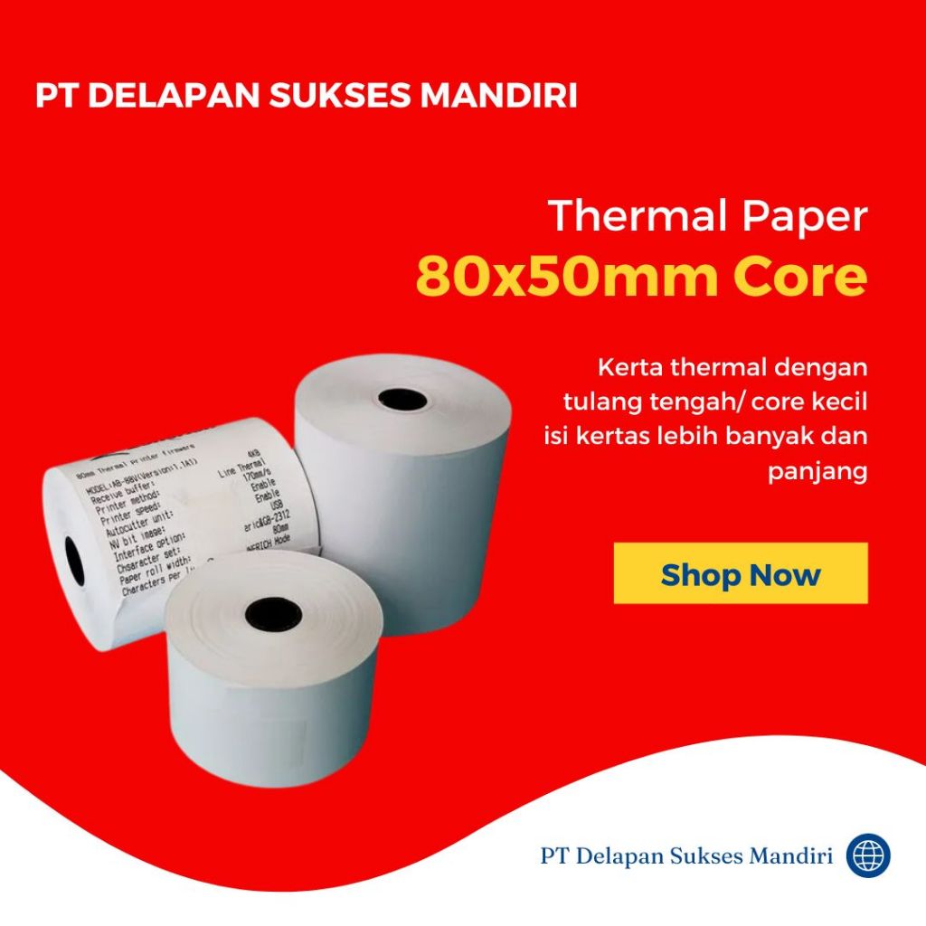 

Kertas Thermal 80 X 50 / 80 x 51 mm Core per 2 roll