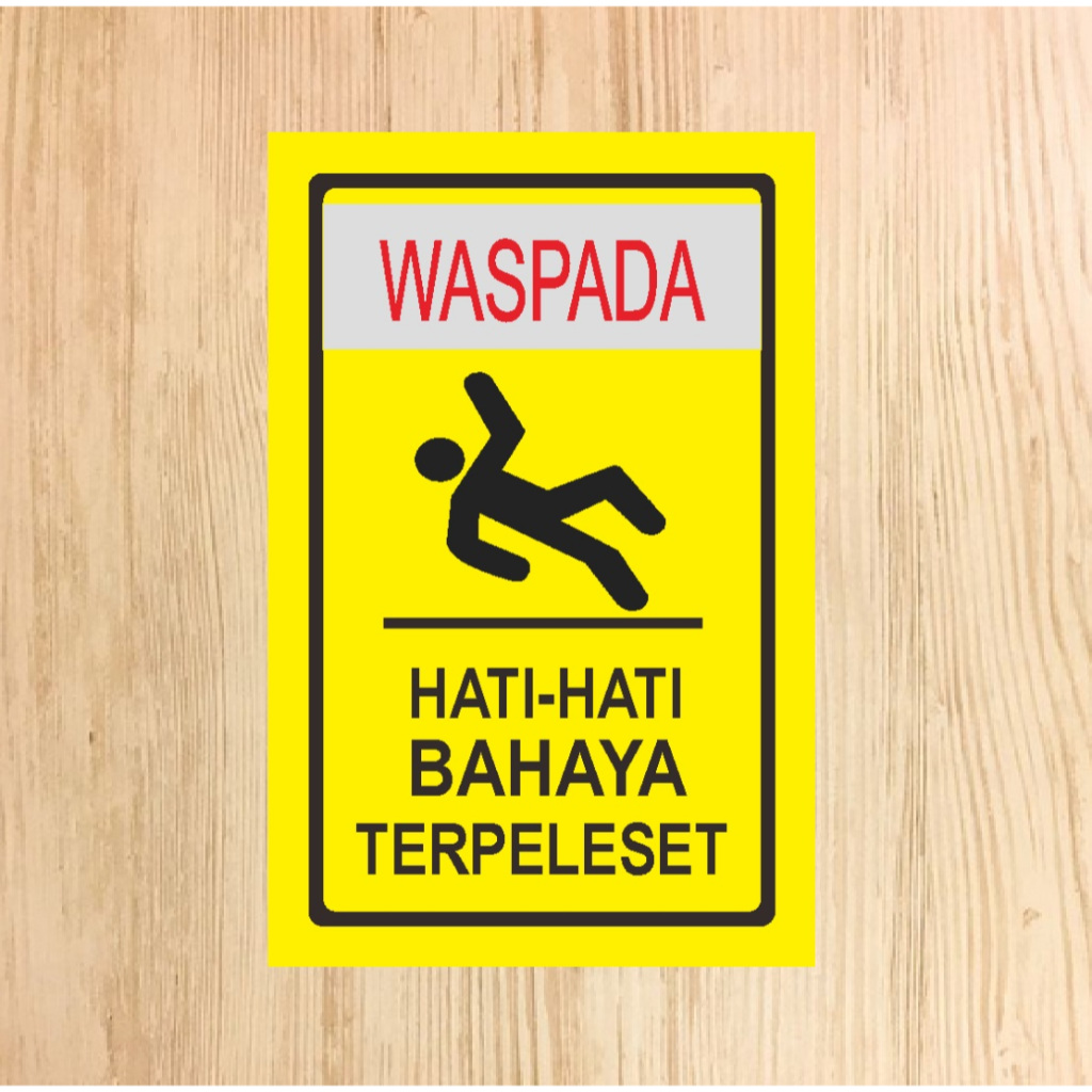 

Stiker Waspada Bahaya Terpeleset | Stiker Keselamatan K3 | Stiker Peringatan Keselamatan