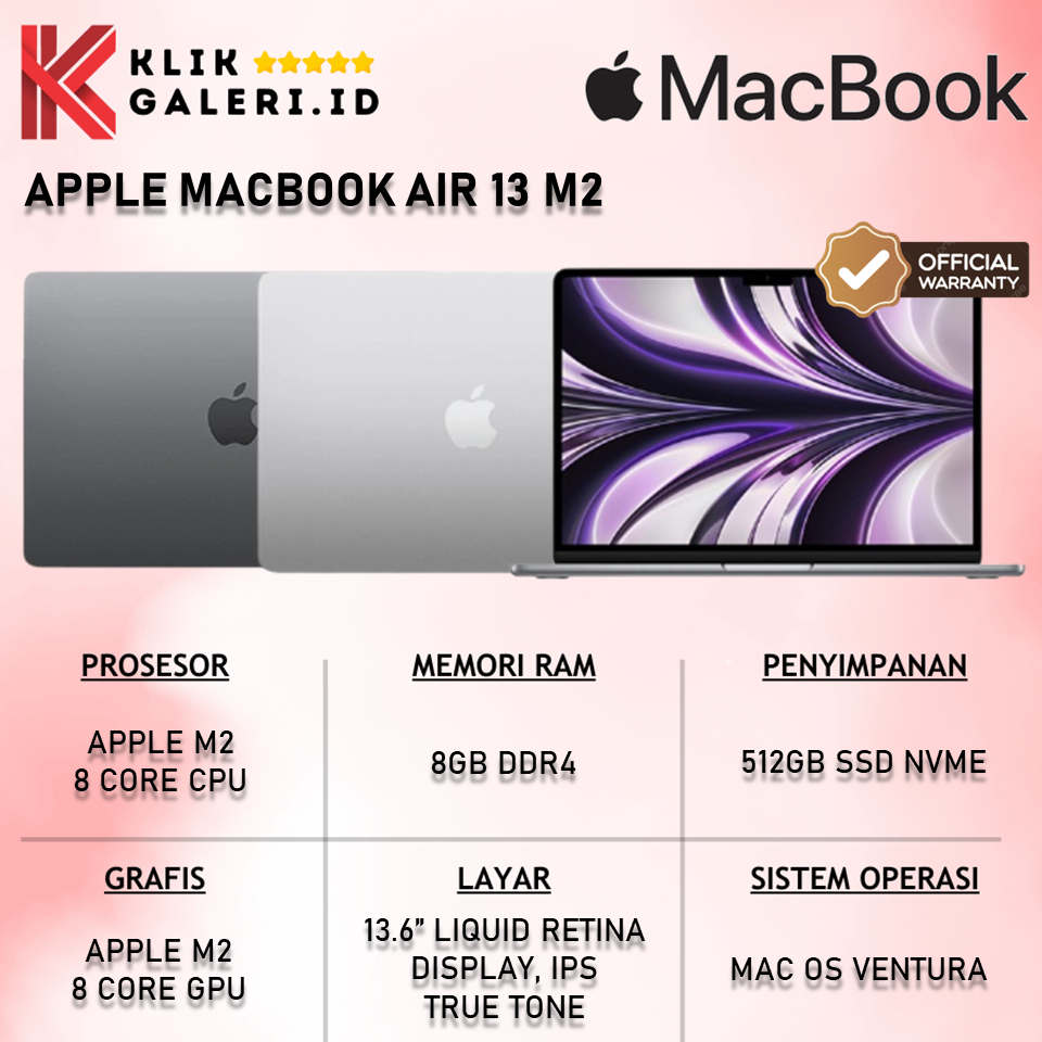 LAPTOP KERJA MB. AIR 13 2022 MLXW3ID M2 RAM 8GB 256GB SSD LAYAR 13.6