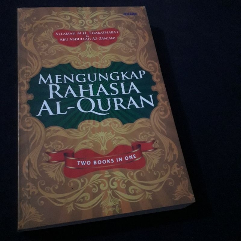 BUKU AHLULBAIT MENGUNGKAP RAHASIA AL QURAN ALLAMAH MH THABATHABAI & ABU ABDULLAH AZ ZANJANI