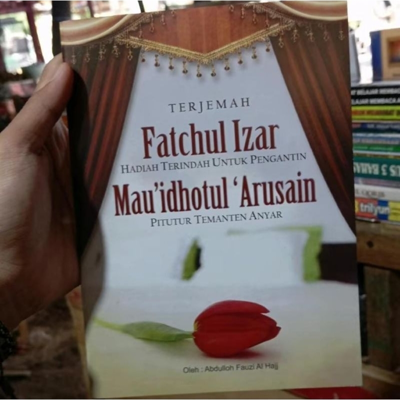 Terjemah Kitab Fathul Izhar / Fatchul Izar