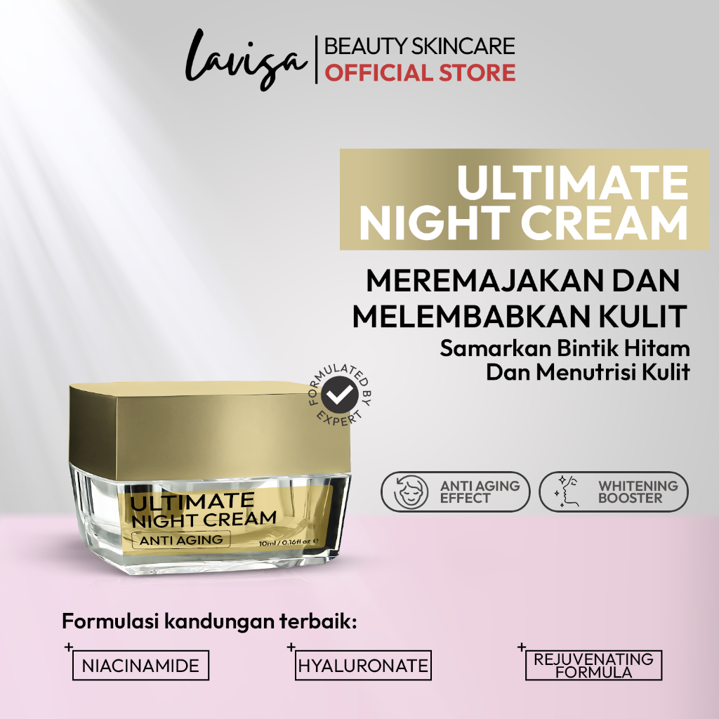 LAVISA ULTIMATE NIGHT CREAM | Anti Aging Whitening Booster - Krim Wajah Anti Flek Hitam dan Kerutan 