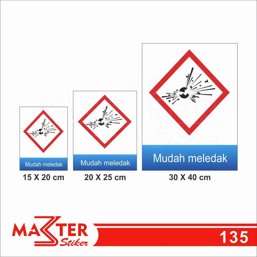 

135 - Stiker Mudah Meledak, Simbol Limbah B3, Sticker Vinyl, Tahan Air, Termurah, dan Bisa Custom