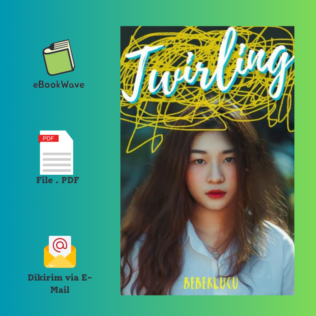 

Twirling By Bebeklucu Book BEST SELLER (Bahasa Indonesia)