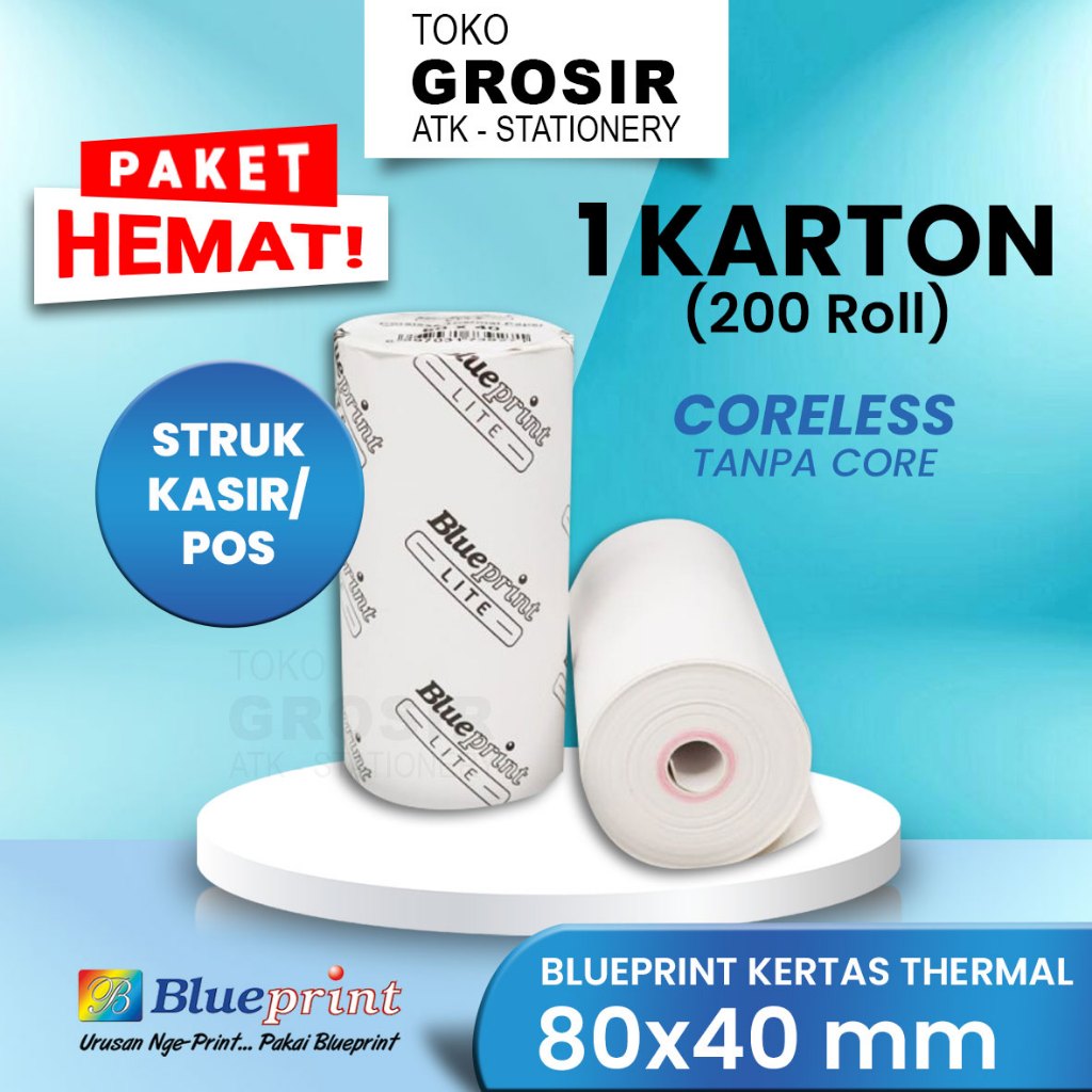 

PROMO HEMAT 80X40 (1 KARTON@200 roll) KERTAS THERMAL 80MM BLUEPRINT KERTAS KASIR STRUK TERMAL EDC LITE PAKET HEMAT