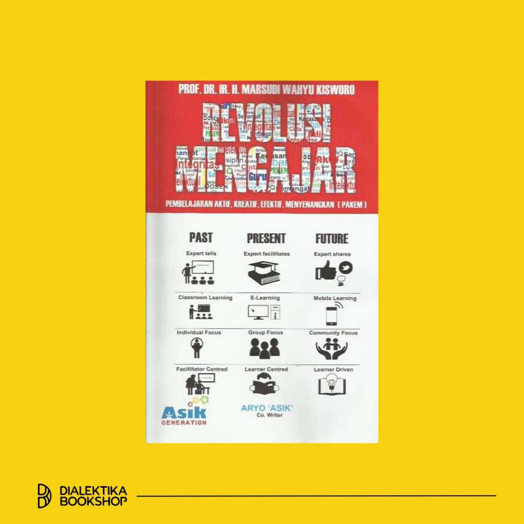 revolusi mengajar - marsudi wahyu kisworo - Pendidikan