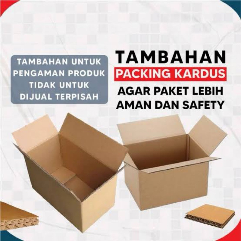 

Tambahan Packing Kardus (Aman & Safety)
