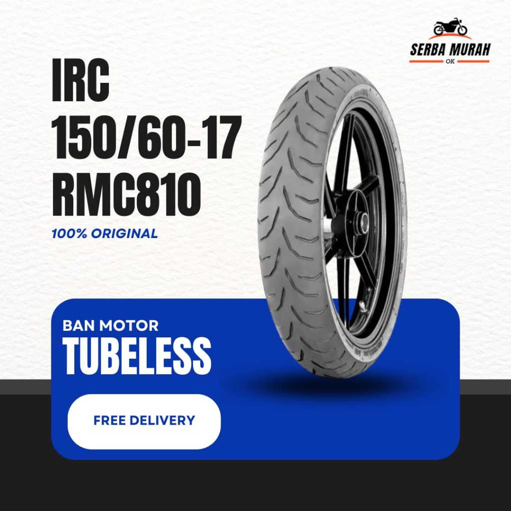 Ban Belakang Motor IRC 150/60 R17 M/C 66H RMC810 Tubeless | Serba Murah OK