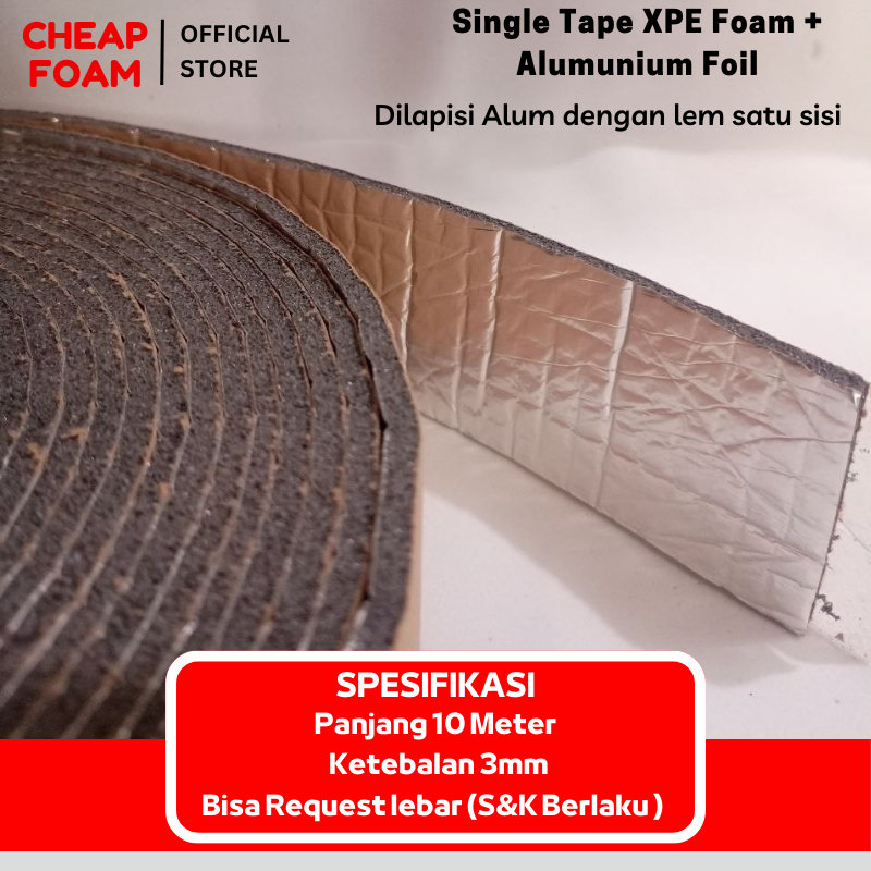 Single Foam Tape 3mm Single Tape Foam + Alumunium Foil Lebar 5cm Lem Satu Sisi