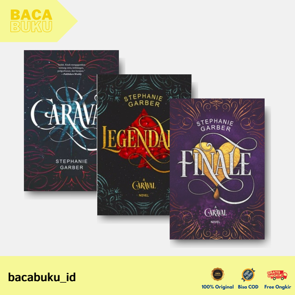 NOVEL CARAVAL, CARAVAL #2: LEGENDARY, CARAVAL #3: FINALE by Stephanie Garber - Noura Books Publishin