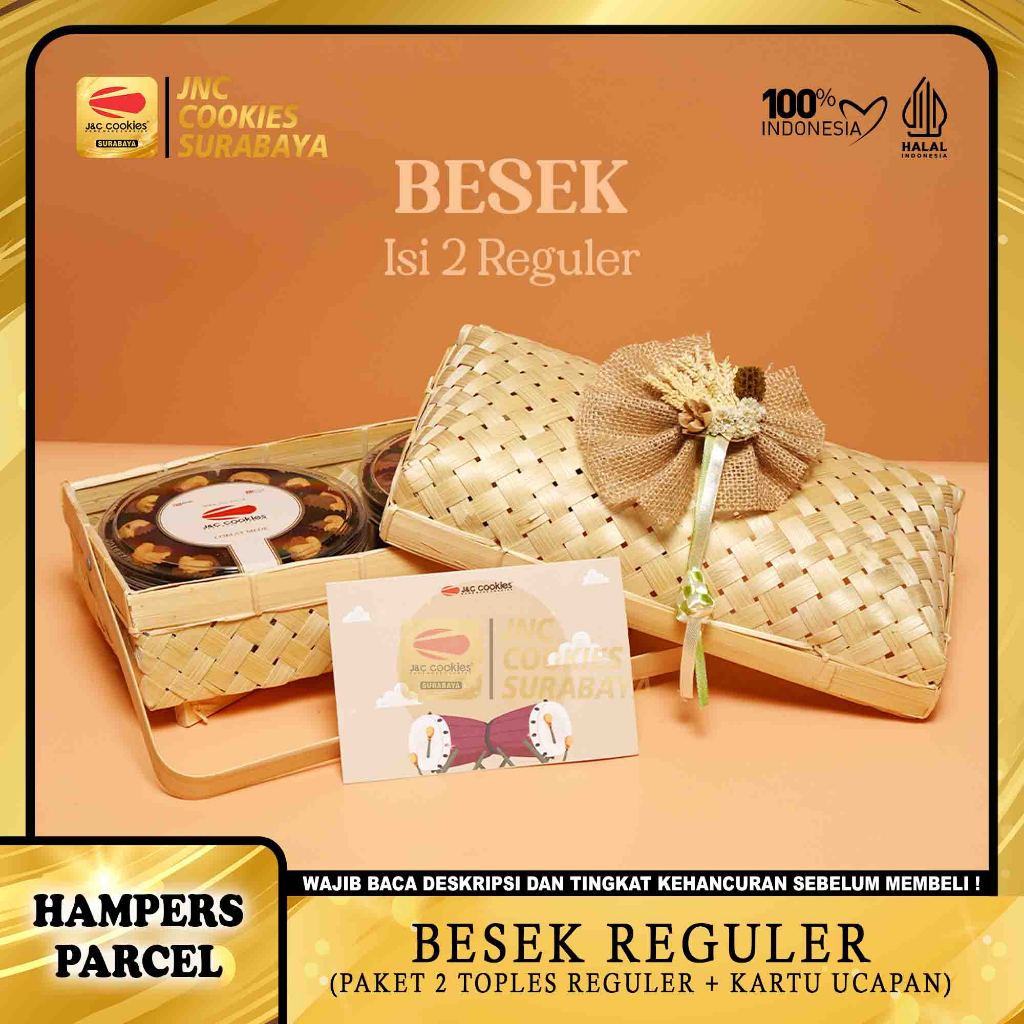 

Hampers Besek (2 Toples Reguler - Kotak A) - Hampers JNC Cookies Surabaya - Hampers J&C Cookies - Home Made Cookies - Paket Hampers Lebaran Bingkisan Lebaran Hampers Idul Fitri Hampers Idul Adha Hampers Natal Bingkisan Natal Hampers Premium Gift Premium