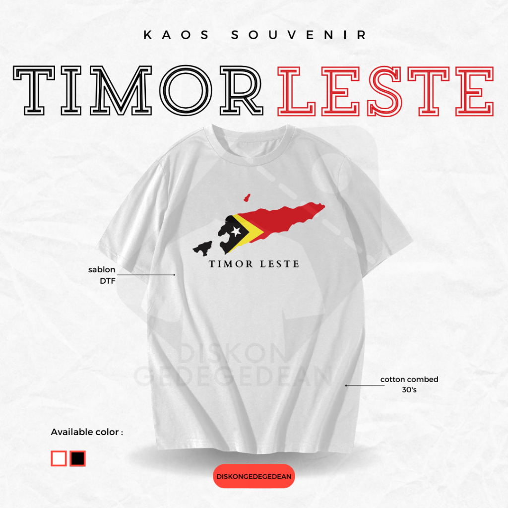 Diskongedegedean Kaos Souvenir Timor Leste Baju Tshirt Oleh Oleh Kota Dili Dewasa Anak Banyak Gambar