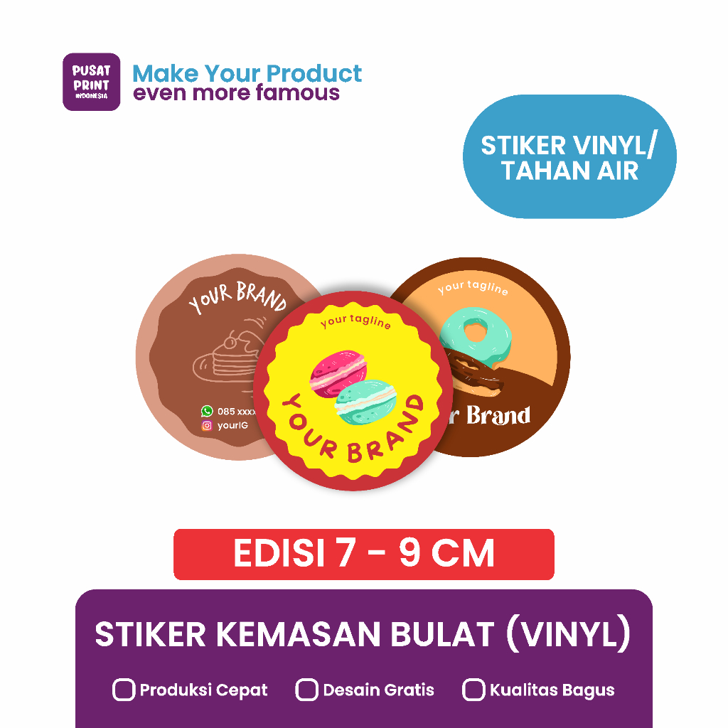 

Stiker Kemasan Bulat (Vinyl) Edisi 7-9 cm