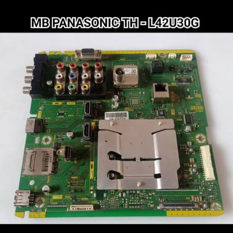 MESIN/MAIN BOARD/MB TV LED PANASONIC TH-L42U30G