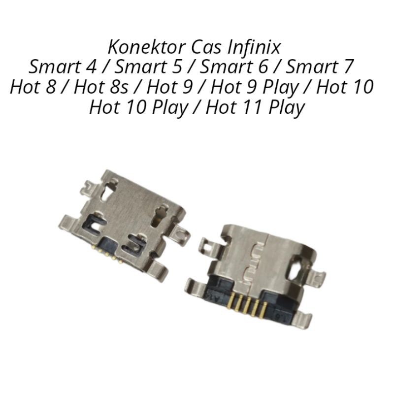 Konektor Cas Infinix Smart 4 / Smart 5 / Smart 6 / Smart 7 / Hot 8 / Hot 8s / Hot 9 / Hot 9 Play / Hot 10 / Hot 10 Play / Hot 11 Play