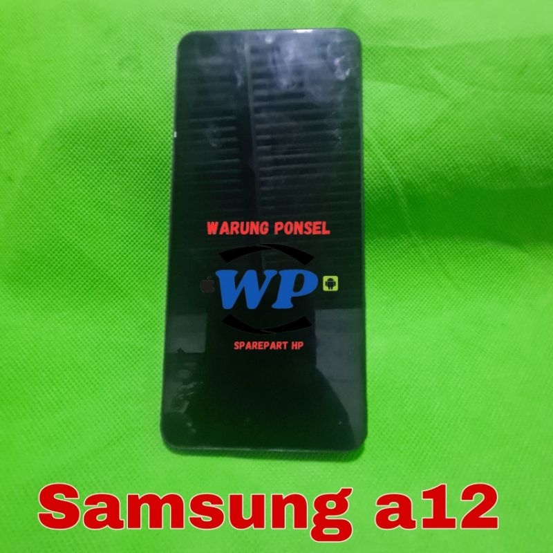 LCD PLUS FRAME SAMSUNG A12 A125 ORI COPOTAN NORMAL GARANSI TES