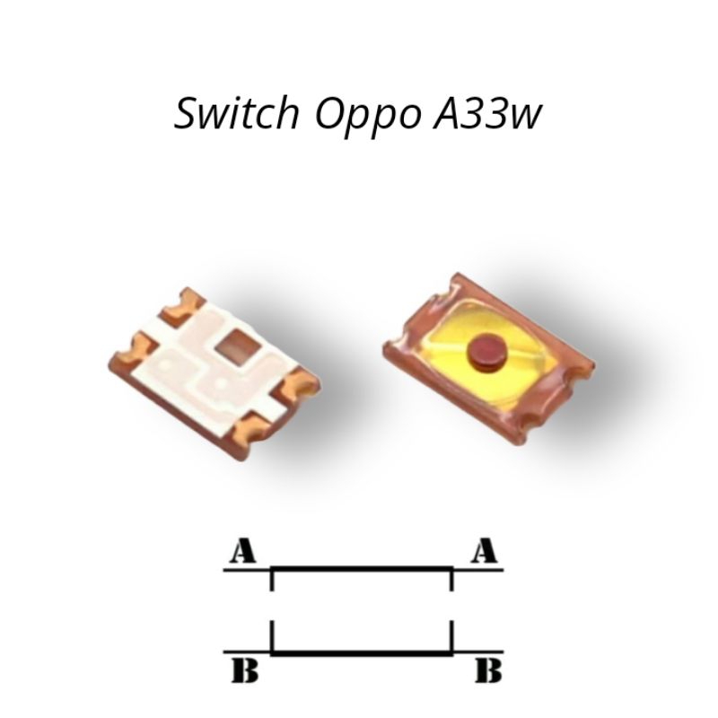 Switch On Off 4Pin Oppo A33w Ori | Universal Switch