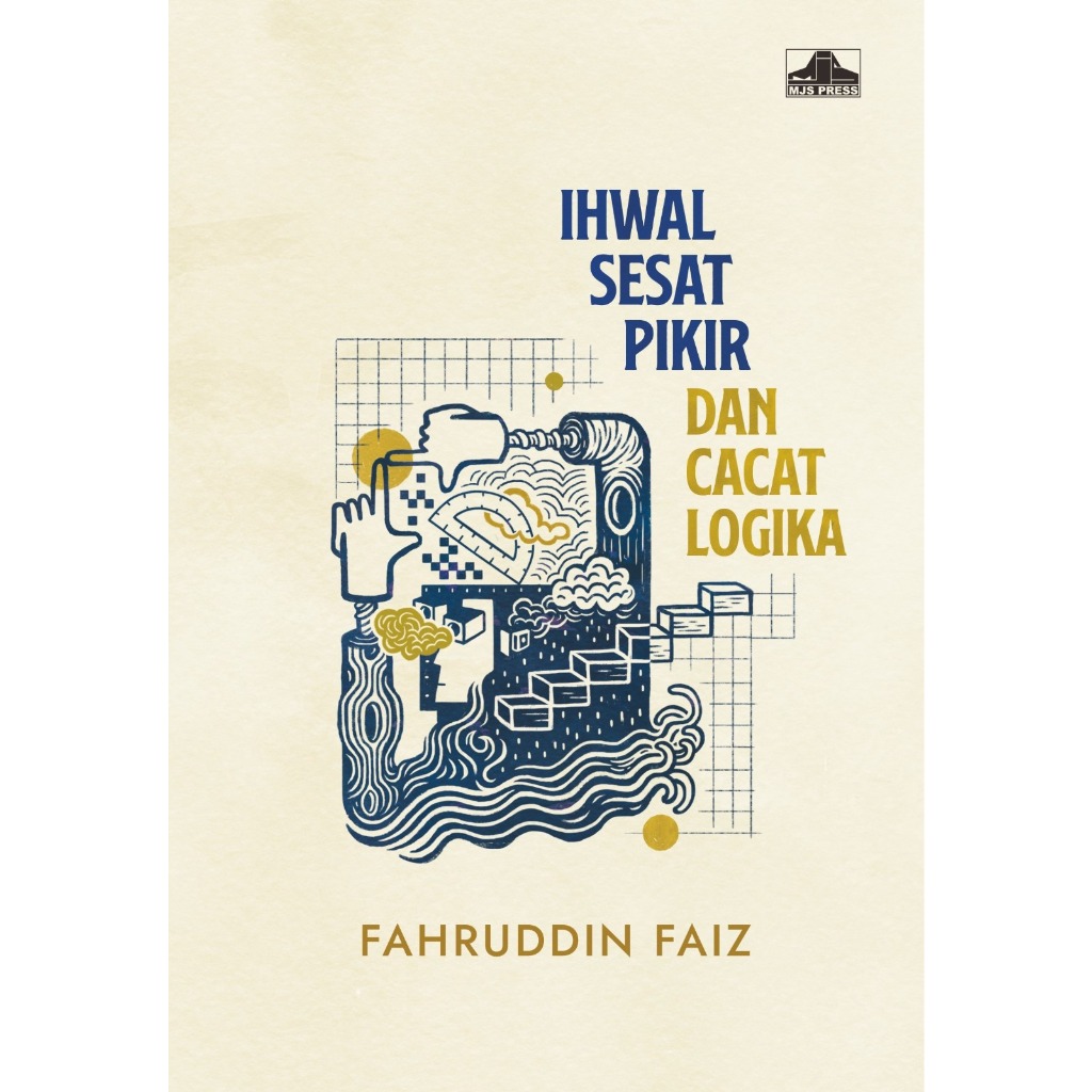 Ihwal Sesat Pikir Dan Cacat Logika - Fahruddin Faiz
