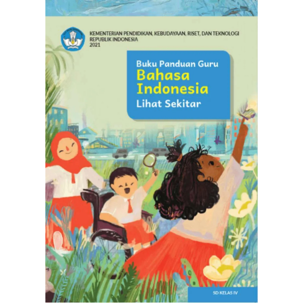 

Buku Panduan Guru HET Bhs.Indonesia SD/MI IV Kurikulum Merdeka Kemendikbud