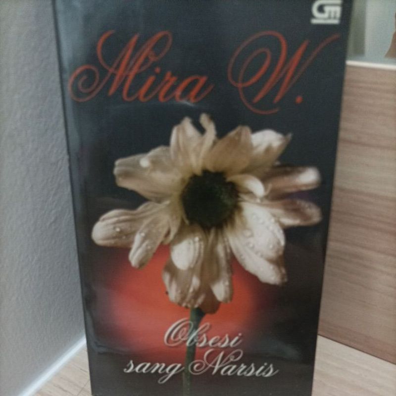 Novel Seken / Second Obsesi Sang Narsis by Mira W