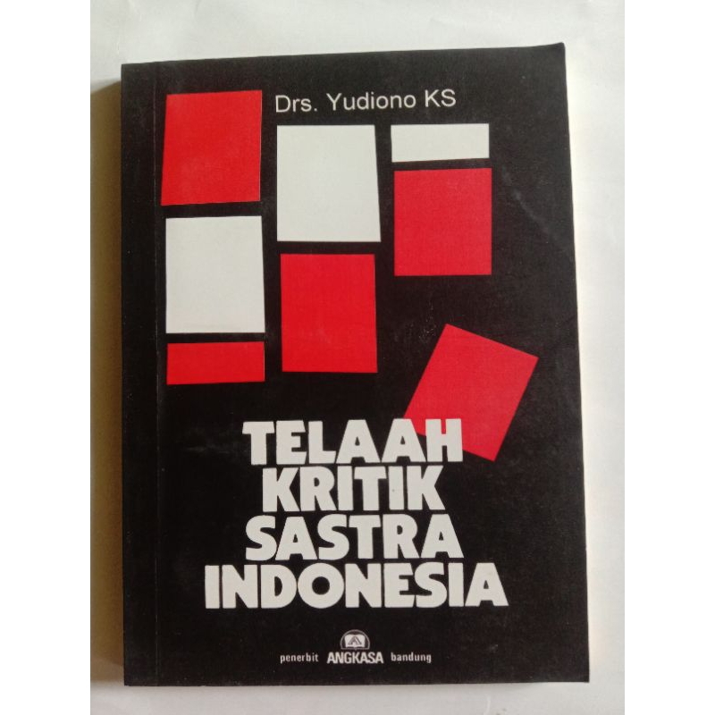 Buku Telaah Kritik Sastra Indonesia Karya Drs. Yudhoyono KS