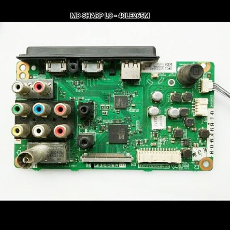 MB/MESIN TV/MAIN BOARD TV LED SHARP 40LE265