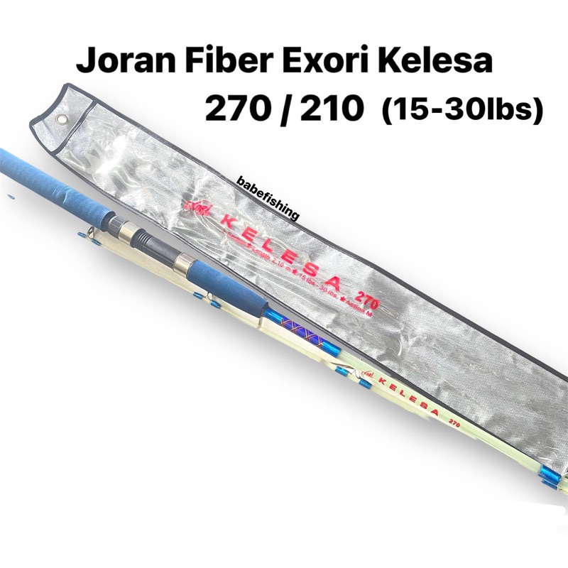 Joran Fiber EXORI Kelesa | 210