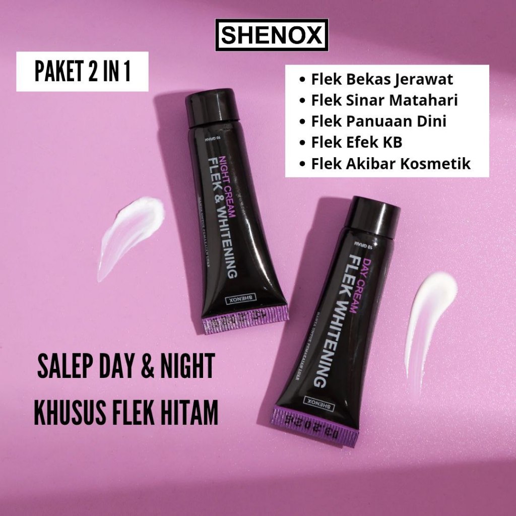 Shenox Skincare Salep Day & Night Flek Hitam Whitening Resmi BPOM | Paket Salep Flek Hitam