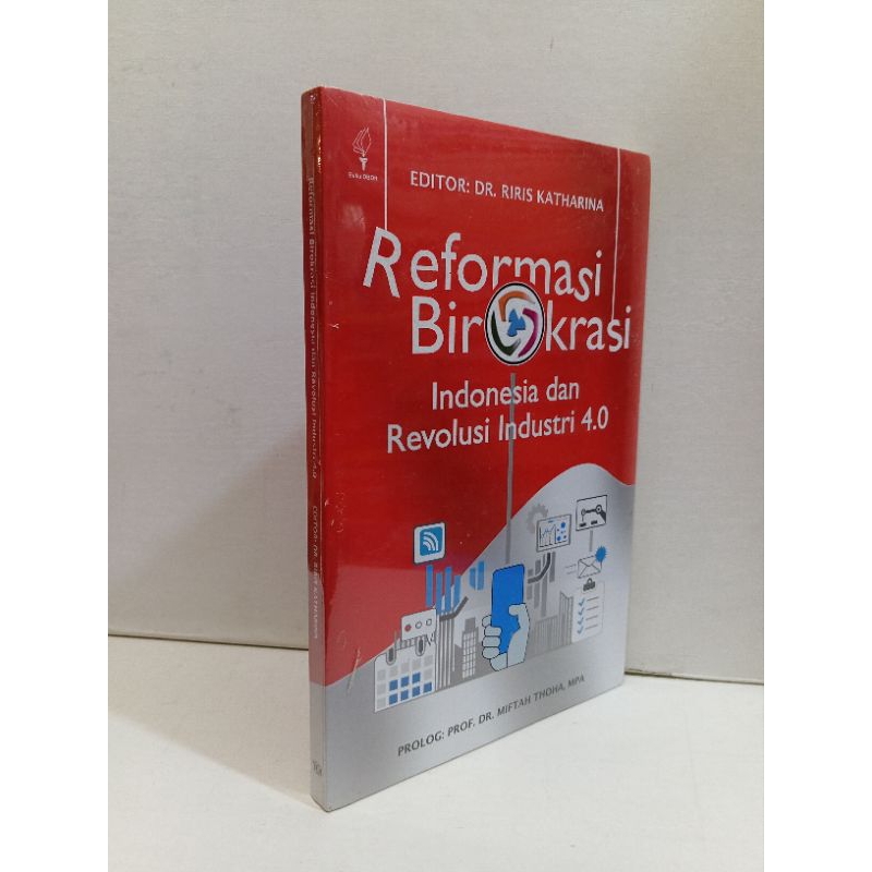 Reformasi Birokrasi Indonesia Dan Revolusi Industri 4.0