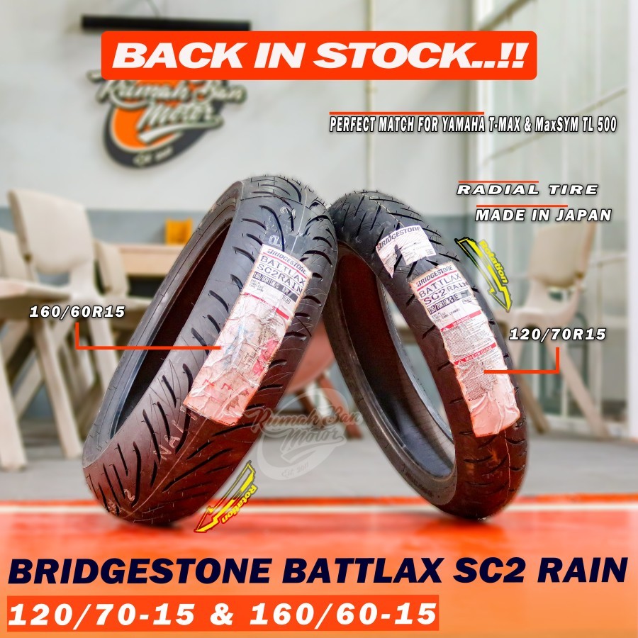 Bridgestone Battlax Sc2 RAIN 120/70-15 &amp; 160/60-14 Ban YAMAHA XMAX