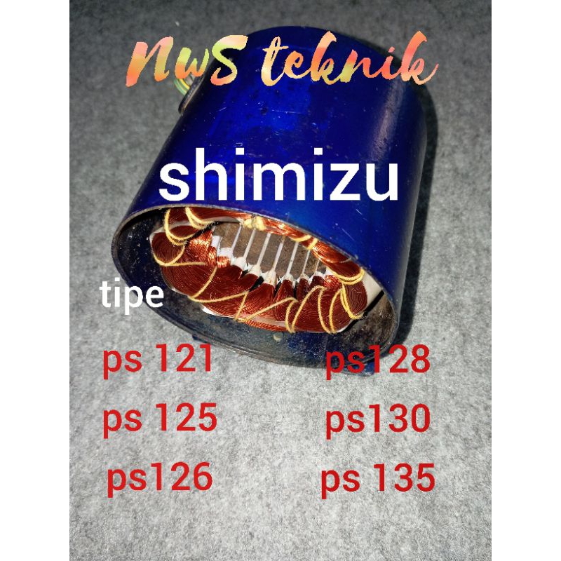 stator/gulungan shimizu ps 121, 125, 126,128,130,135, gulungan baru kern bekas