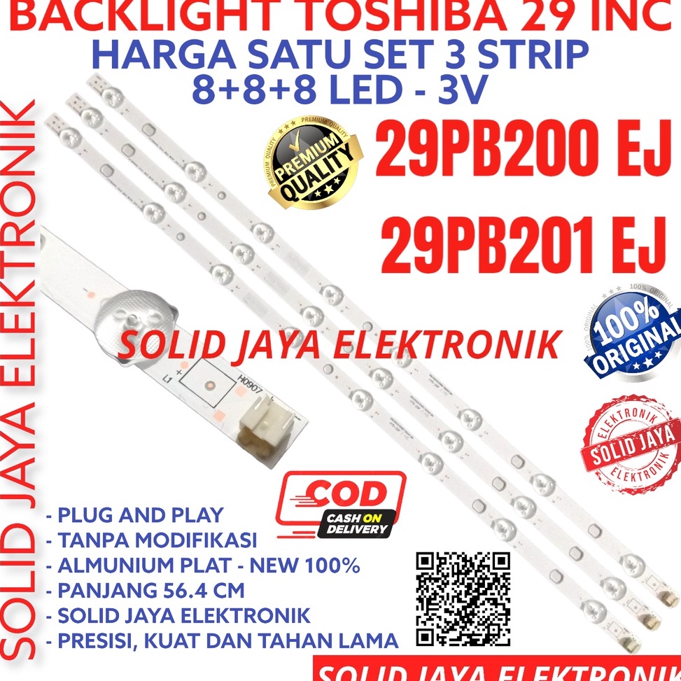 SALE TERBATAS BACKLIGHT TV LED TOSHIBA 29 INC 29PB21EJ 29PB2EJ 29PB21 29PB2 EJ LAMPU BL 8K 3V 29INCH