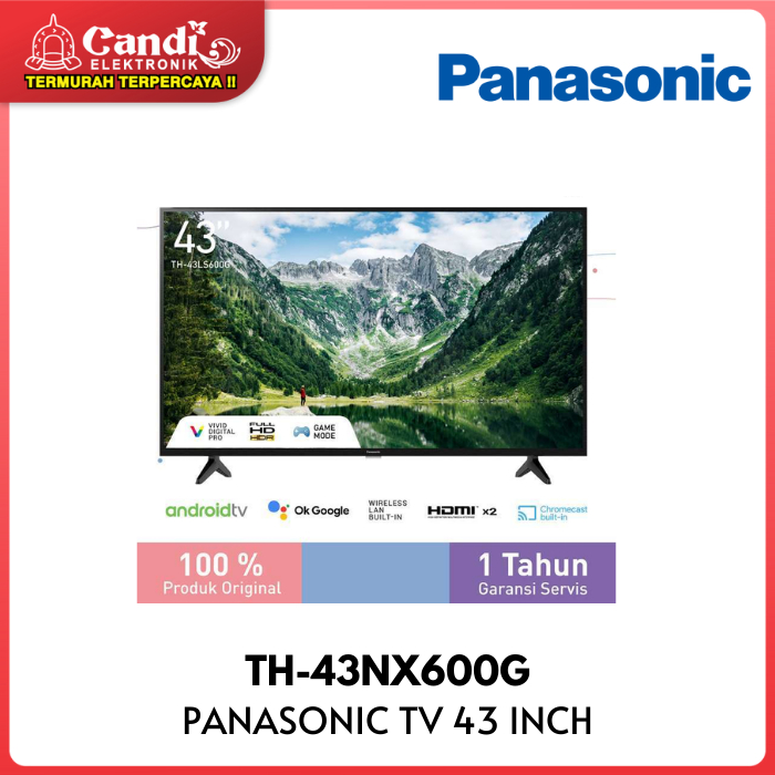 TV PANASONIC TH-43NX600G Inch 4K HDR GOOGLE TV TH43NX600G