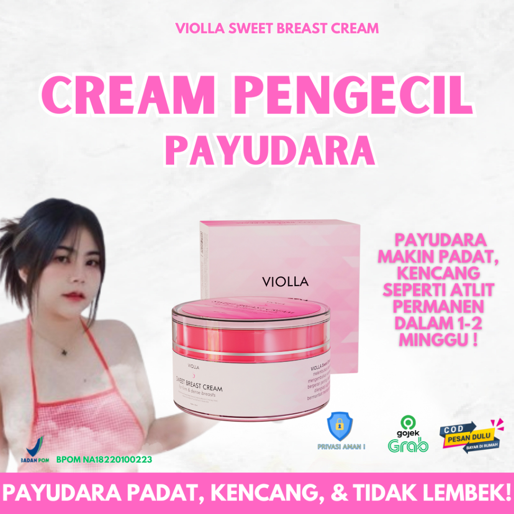 Violla Sweet Breast Cream - Cream Pengecil Payudara Aman Original BPOM