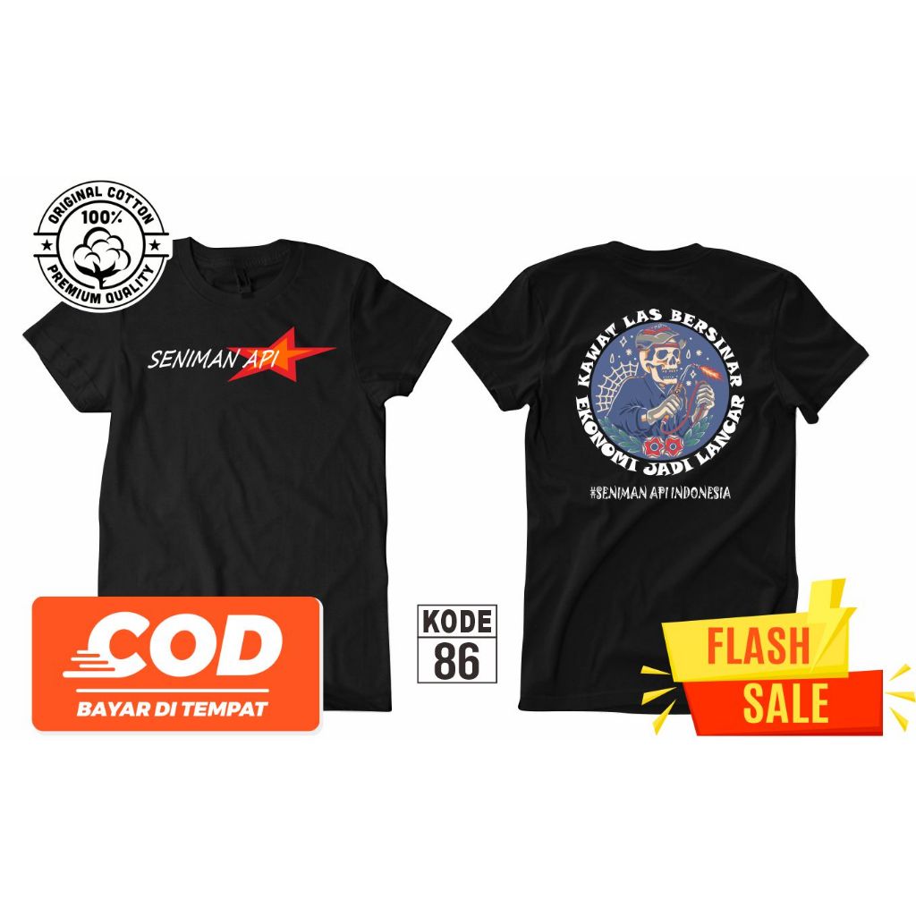 KAOS DISTRO SENIMAN API WELDER INDONESIA BAYAR DI TEMPAT (COD) // KAOS KOMUNITAS SENIMAN API
