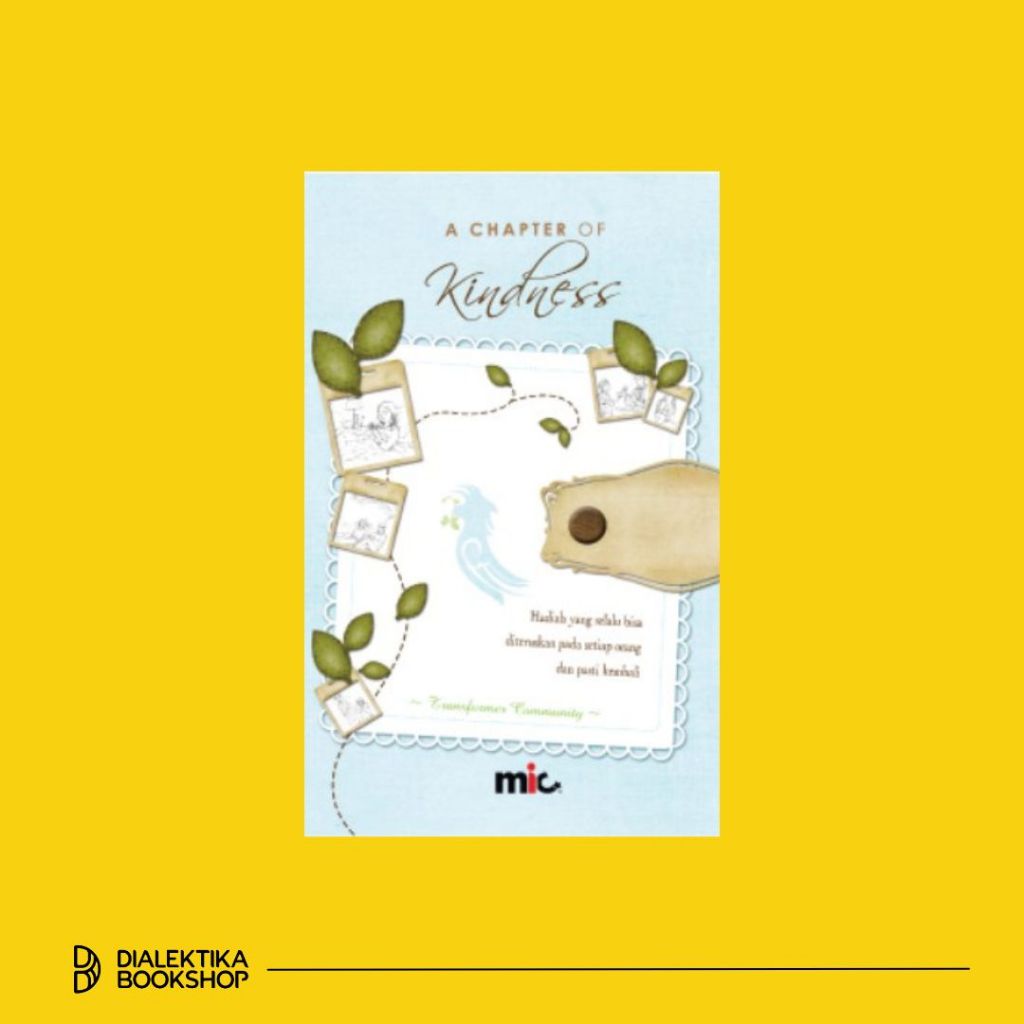 buku a chapter of kindness - transformer community - buku nonfiksi obral original