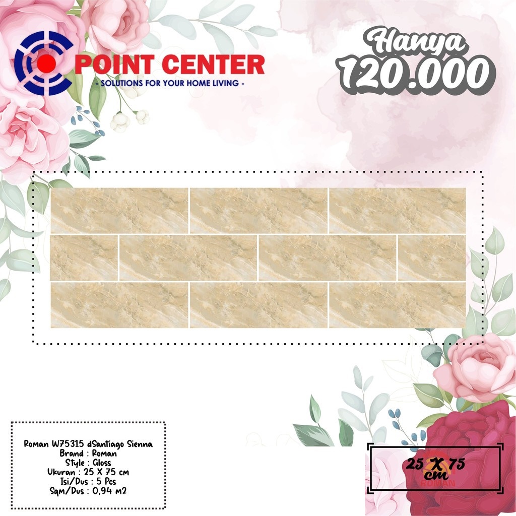 TERMURAH ROMAN KERAMIK 25 X 75 W75315 DSANTIAGO SIENNA