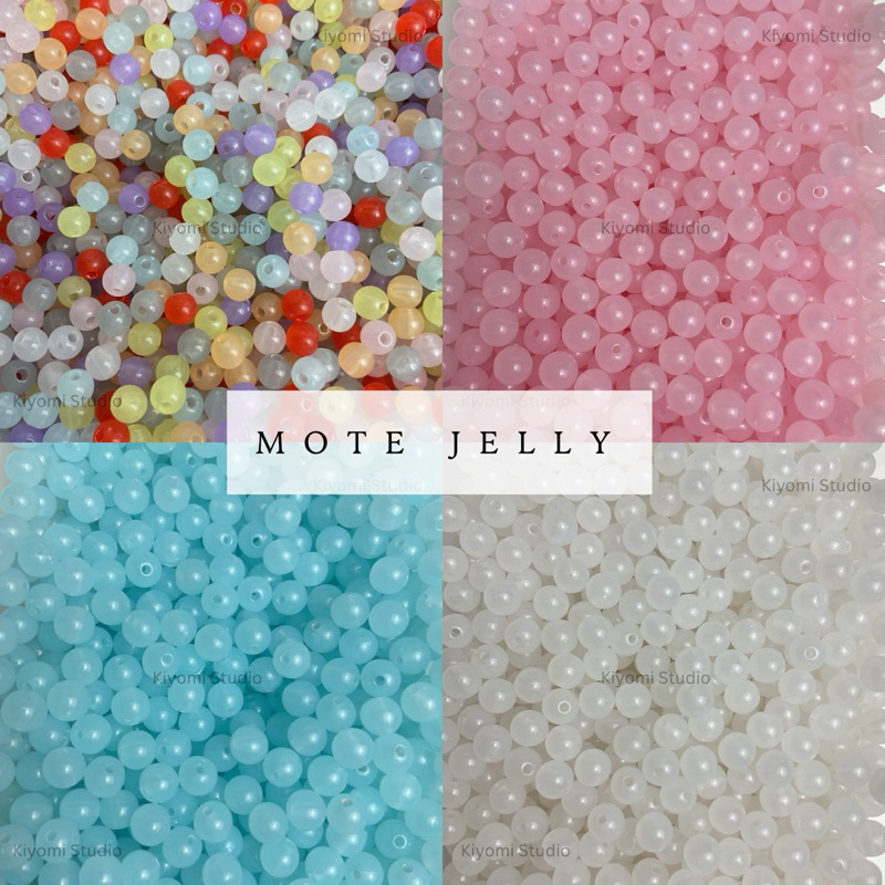 [ 10 gr ] Manik-Manik Mote Bulat Jelly 6mm dan 8mm