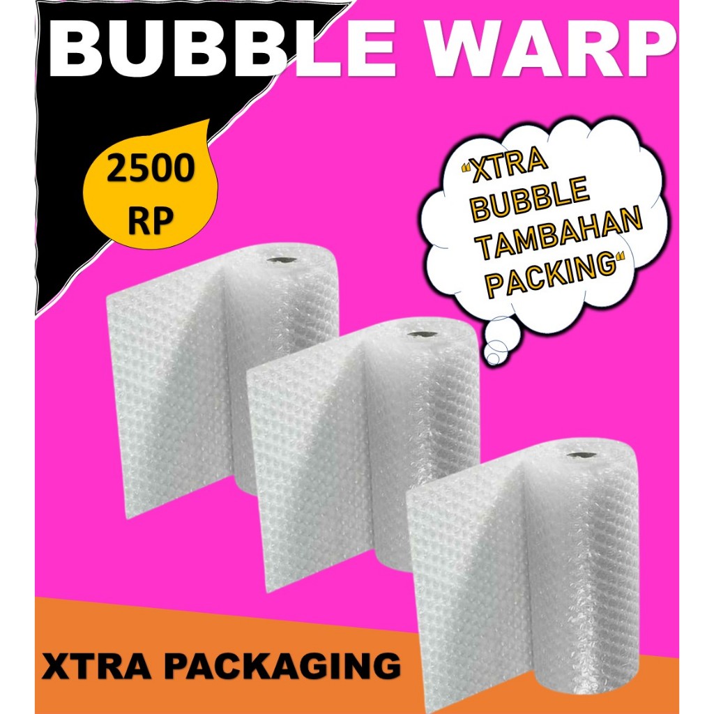 

Tambahan Paket / packaging EXTRA BUBBLES