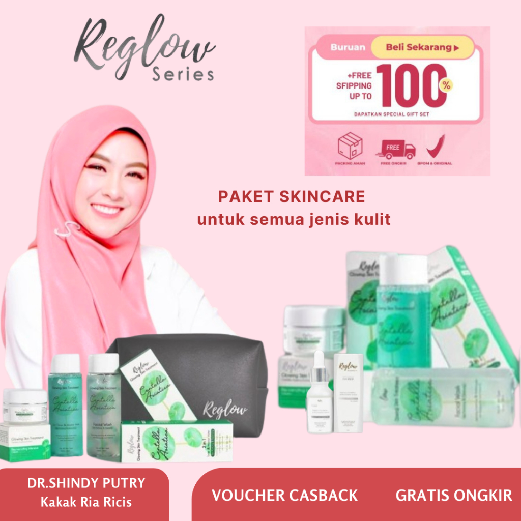 Reglow Paket Paket glowing Treament Reglow Skincare Original dr shindy putri paket lengkap Original 