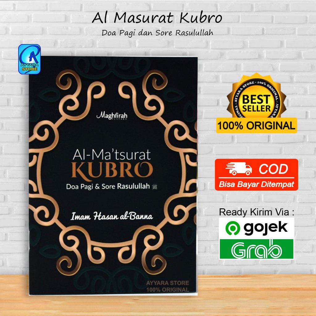Al-Matsurat Kubro - Doa Pagi Dan Sore Rasulullah - Imam Hasan Al banna - Maghfirah