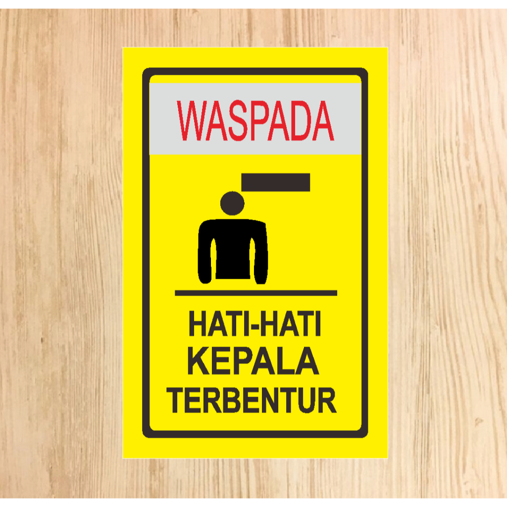 

Stiker Waspada Kepala Terbentur | Stiker Keselamatan K3