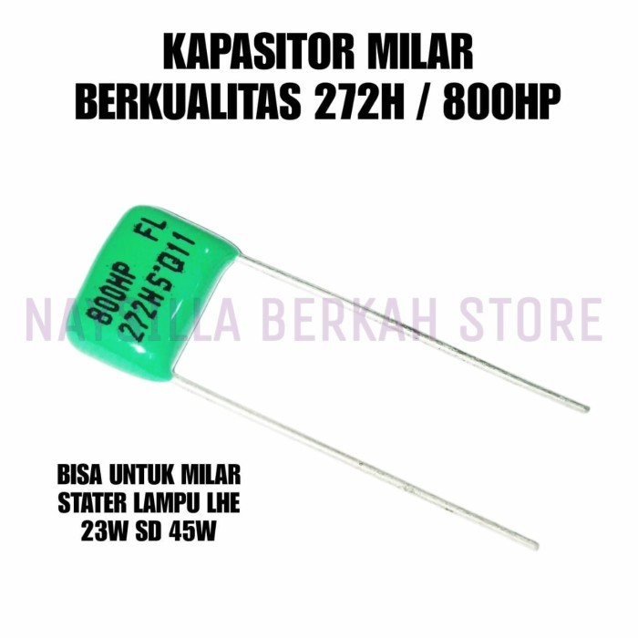 5X KAPASITOR MILAR STATER LAMPU LHE 23W SD 45W 272H / 800HP BERKWALITAS - DAPAT 5PCS MILAR