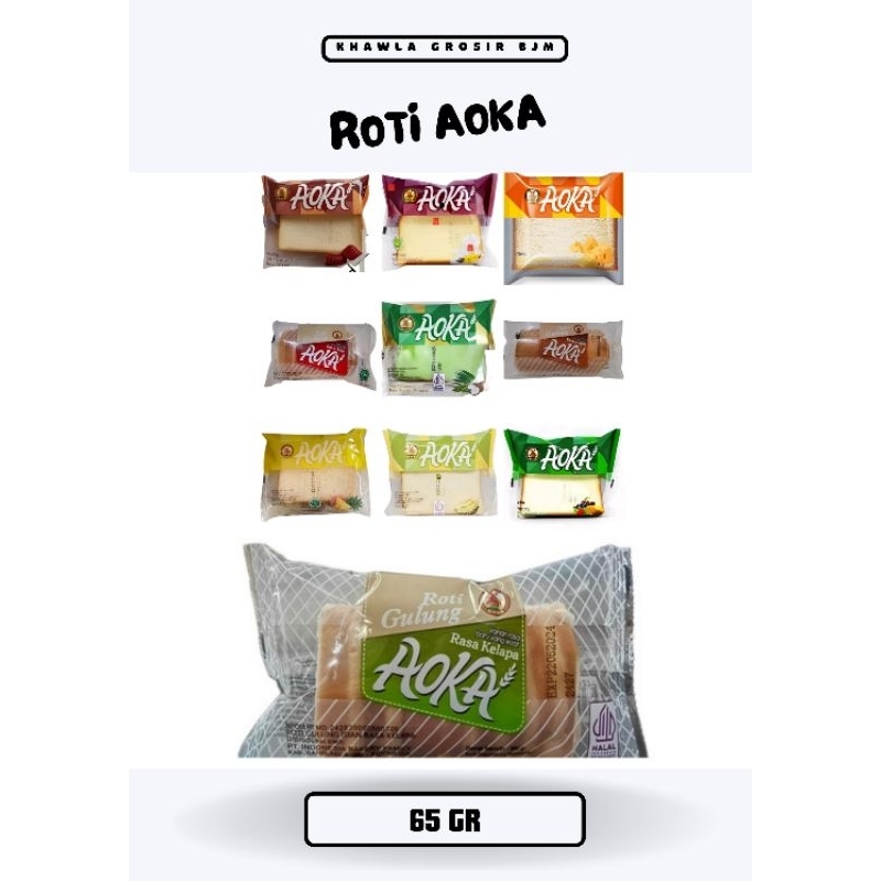 

KALSEL ROTI AOKA NEW BARU GULUNG KELAPA PANGGANG NANAS MANGGA SEMUA RASA 65 GR