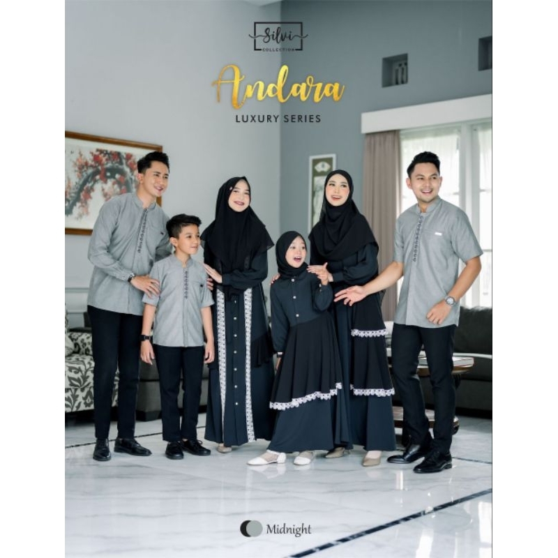 Original Pakaian Muslim Keluarga Sarimbit Family Set Andara Luxury Series By Silvi Collection (Cekst