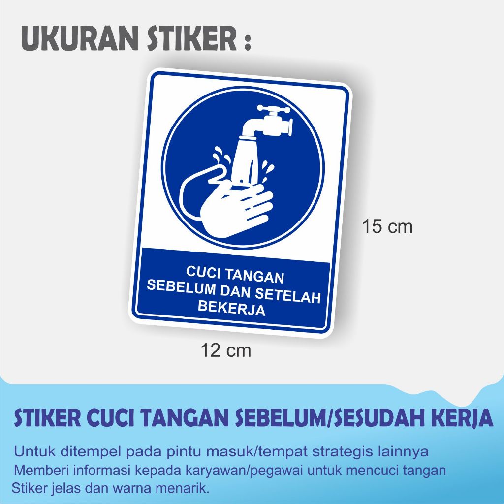 

STIKER CUCI TANGAN SEBELUM DAN SESUDAH KERJA